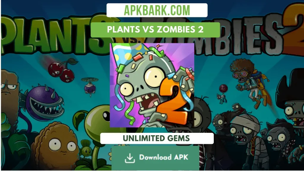Plants vs Zombies 2 Mod Apk download