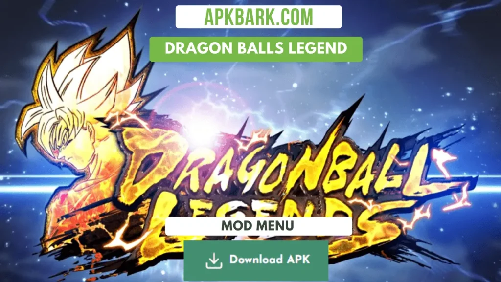 dragon ball legends Mod Apk download