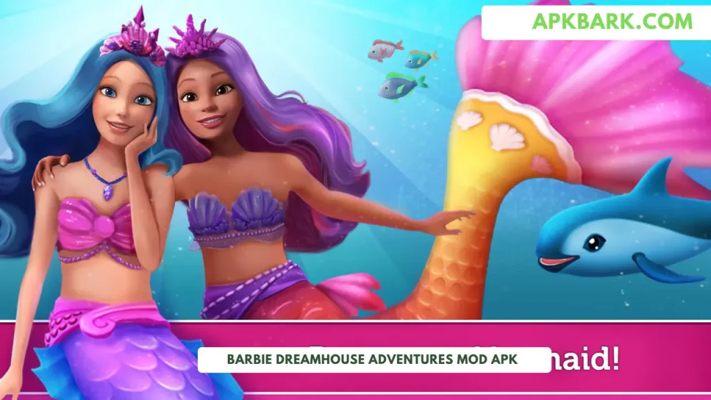 barbie dreamhouse adventures mod apk unlimited money