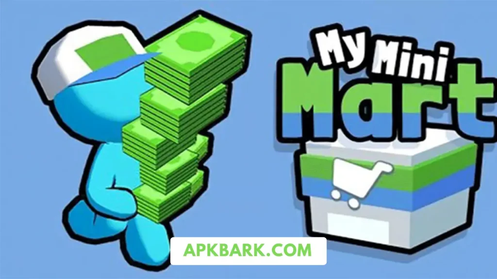 my mini mart mod apk download