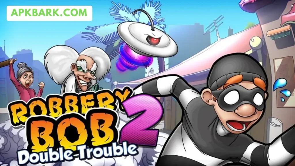 robbery bob 2 mod apk download