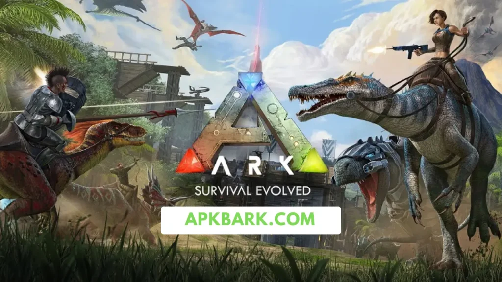 ark survival evolved mod apk download