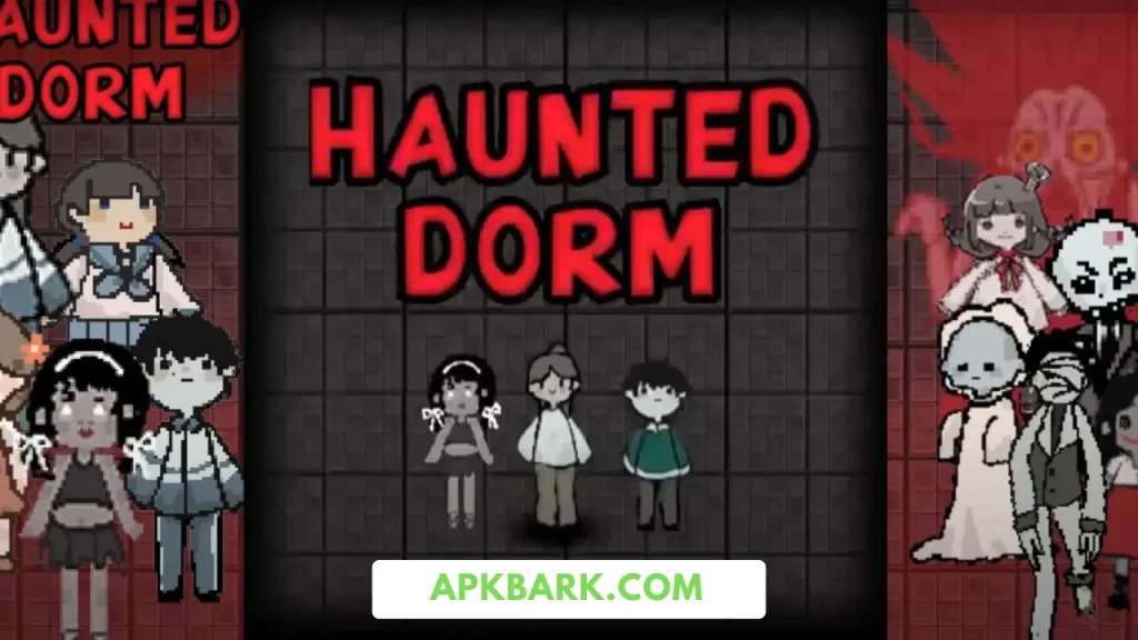 haunted dorm mod apk download